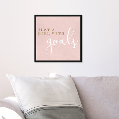" A Girl With Goals Blush "