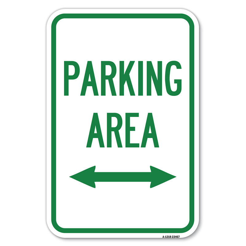 Parking Area With Bidirectional Arrow/23467, 18" H x 12" W x 1" D