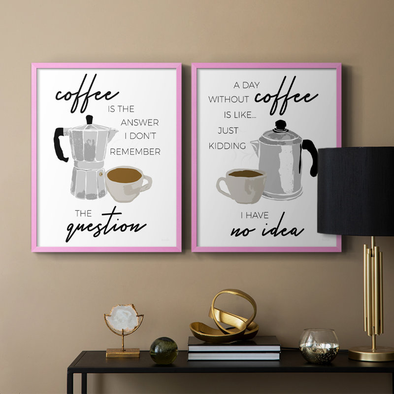 «Coffee is the Response» - Impression encadrée de qualité supérieure - Prêt à accrocher - Aucun clou requis - Aucun clou requis