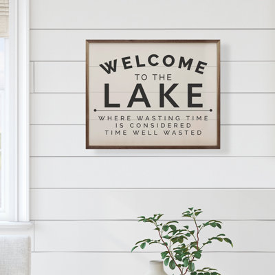 Welcome To The Lake Black White