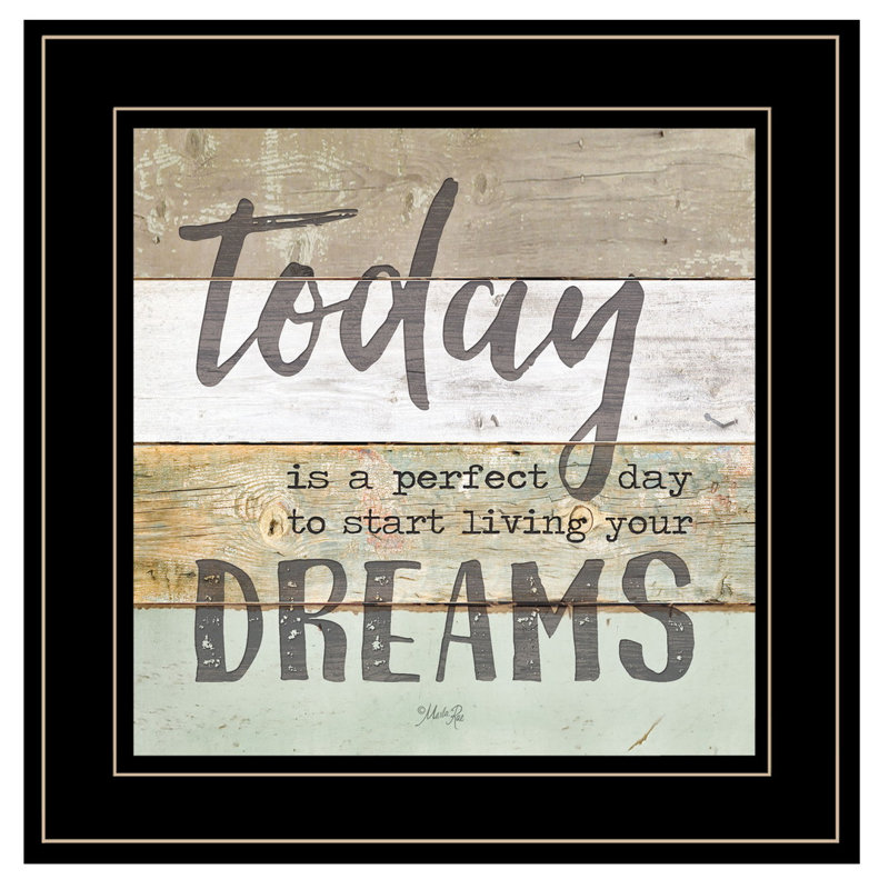 «Live Your Dreams Today», art mural encadré pour salon, impression murale décorative par Marla Rae