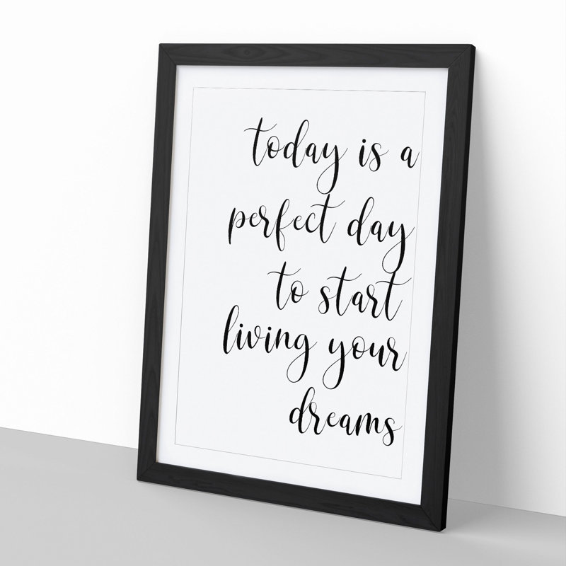 Today Is a Perfect Day - Picture Frame Typography, 90cm H x 65cm W x 2cm D, Black