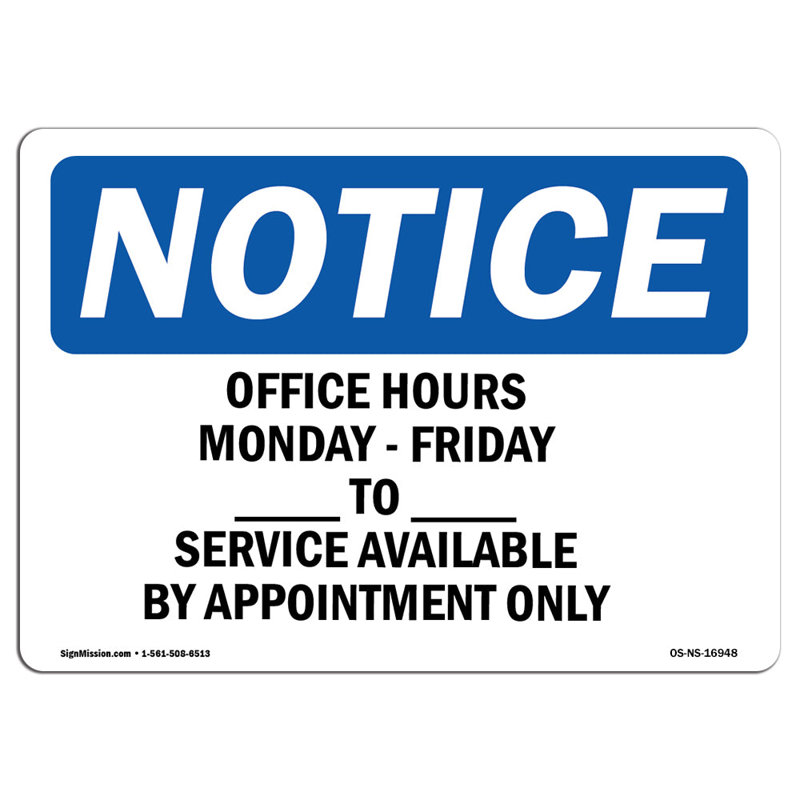 Enseigne les heures de bureau du lundi au vendredi
