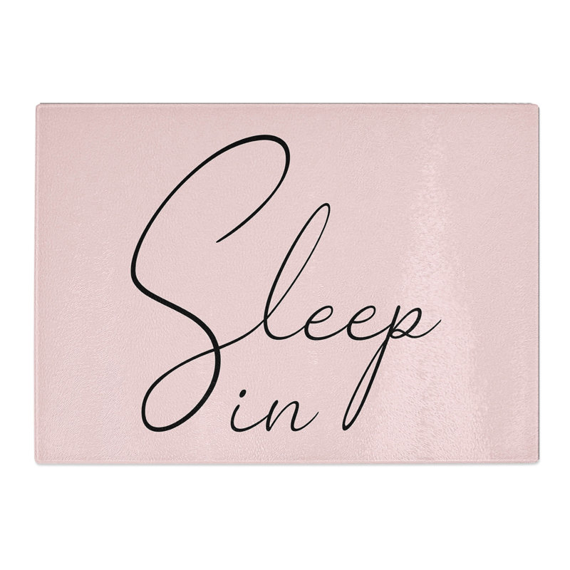 Sleep in Typography Chopping Board, 28.5cm W x 39cm L