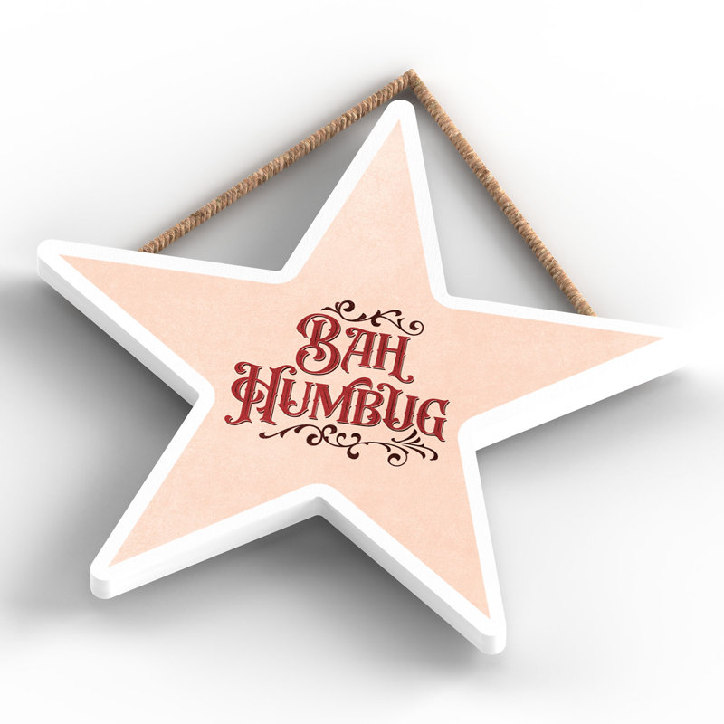 Xmas Bah Humbug Wooden Star Plaque