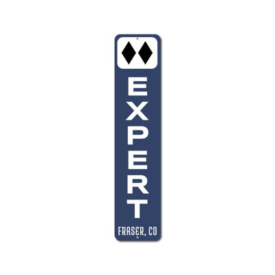 Expert Ski Vertical Custom Aluminum Sign