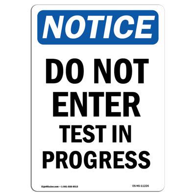 Do Not Enter Test in Progress Sign