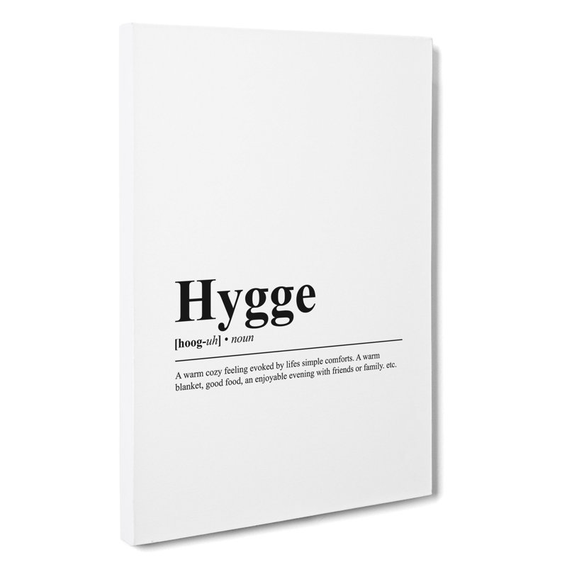Hygge - Wrapped Canvas, 91cm H x 60cm W x 3cm D