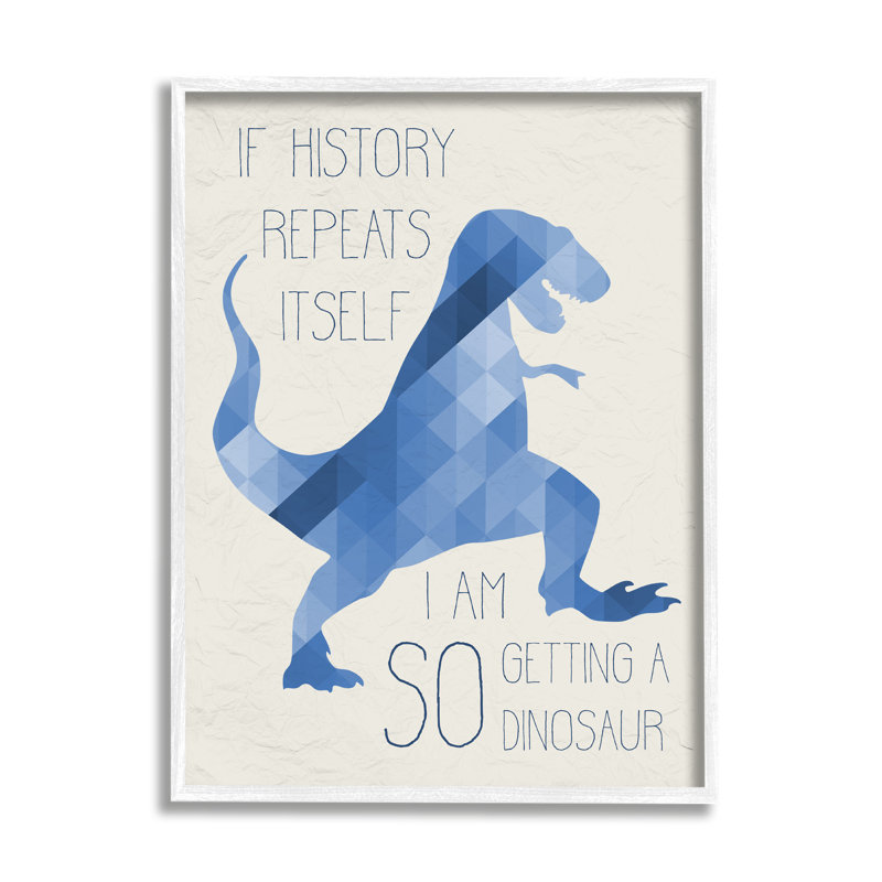 «I Am So Get a Dinosaur», géométrique, H 30 po x l 24 po, Giclée encadrée blanc bord de mer