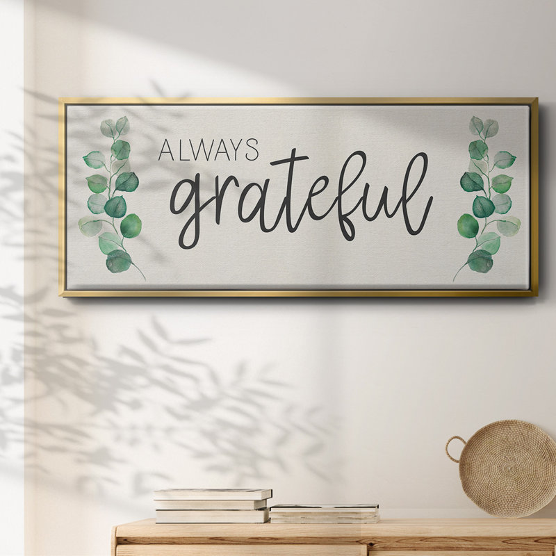 «Always Grateful», toile encadrée, H 24 po x l 60 po