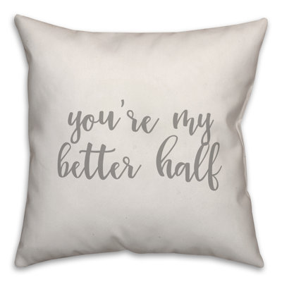  Vous êtes mon meilleur demi-coussin décoratif