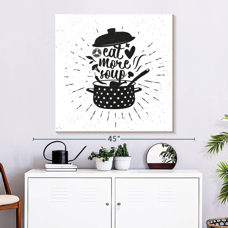 Tergel Eat More Soup Typography, 33" H x 33" W