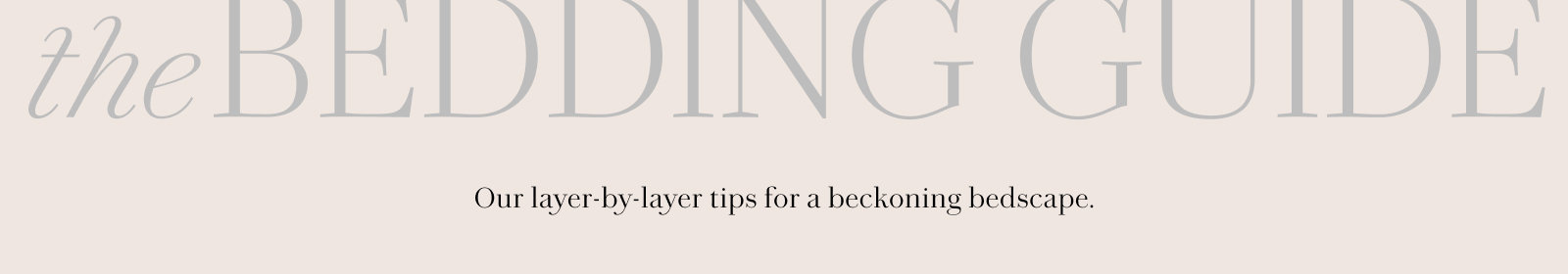 Bedding Guide