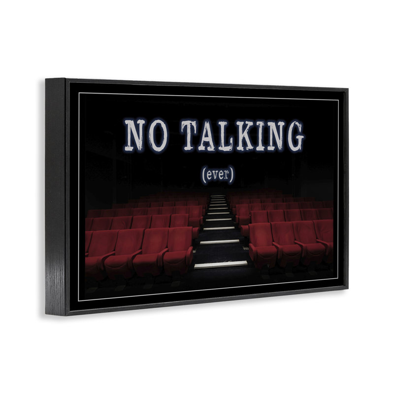  No Talking Move Theatre Black Framed Giclee Art by Graffi*tee Studios, H 12 po x l 18 po, Giclée encadrée noir minuit