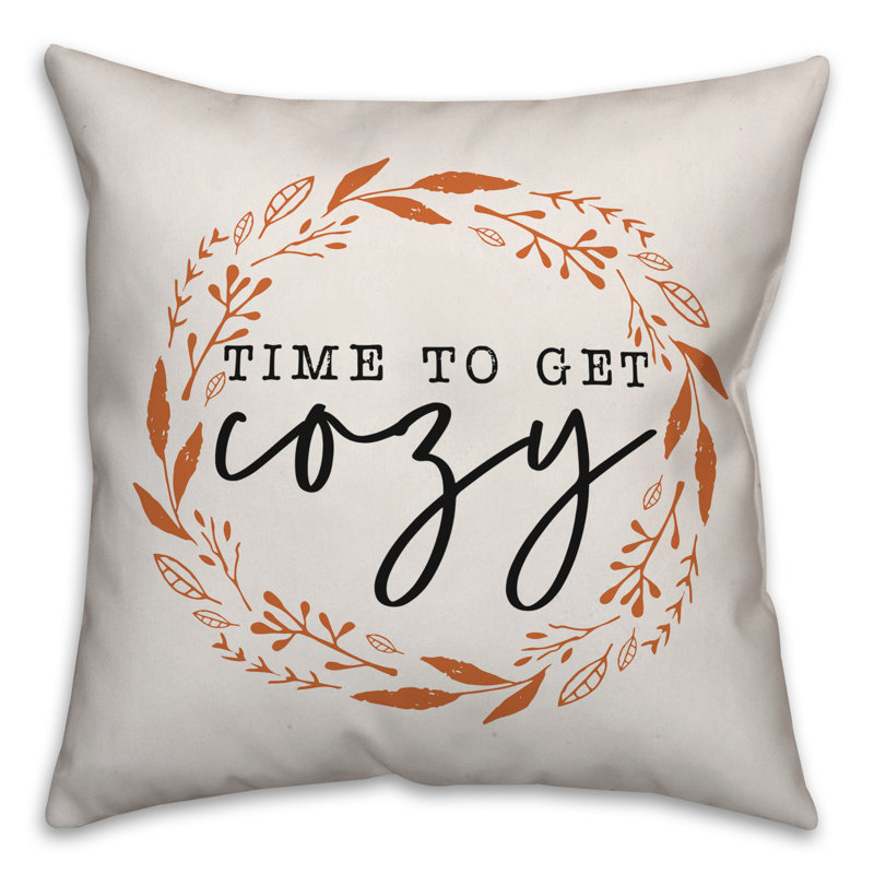  Coussin Time to Get Cozy, 16 po x 1 po