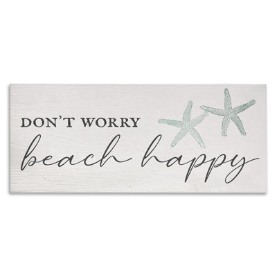 «Don Wont Beach Happy»