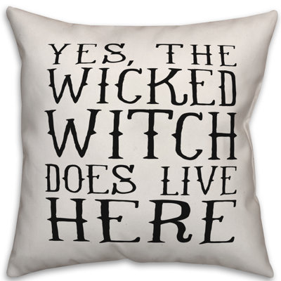  Coussin Wicked Witch Will Live Here