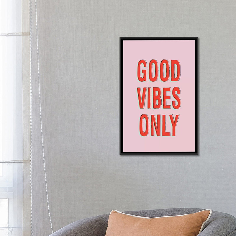 «Good Vibes Only», art textuel sur toile, H 26 po x l 18 po x P 1,5 po, Toile avec cadre noir, Pas de tapis