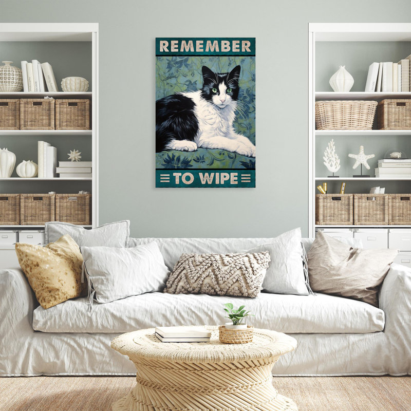 «Tuxedo Cat Rappelez-vous d'essuyer» - 1 pièce, reproduction d'art graphique sur toile tendue, H 36 po x l 24 po x P 1,25 po