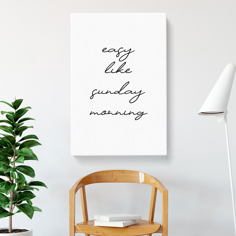 Easy Like Sunday Morning V2 - Wrapped Canvas, 60cm H x 40cm W x 3cm D