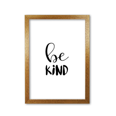 Be Kind - Print
