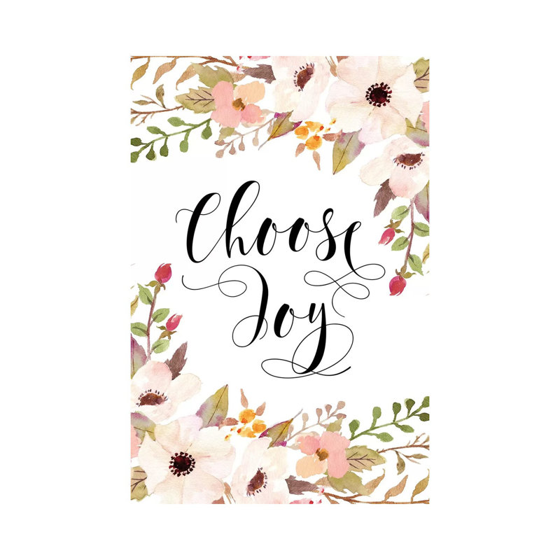 Choose Joy - Print on Canvas, Wrapped Canvas, 101.6cm H x 66.04cm W x 3.81cm D
