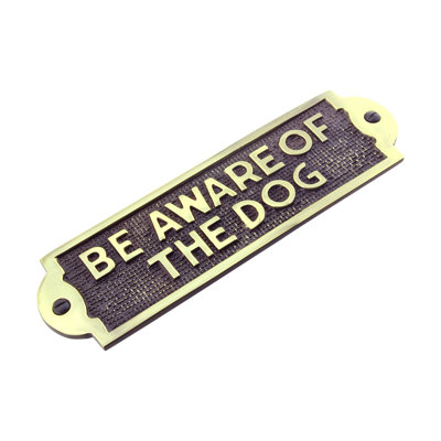 Panneau «Be Aware of the Dog»