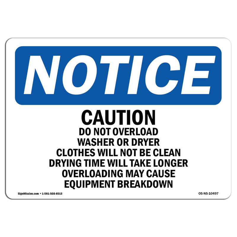 Caution Please Do Not Overload Washer or Sign