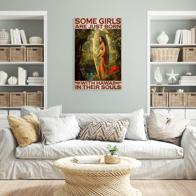 Girls Just Born With Hawaii - 1 Piece Rectangle Graphic Art Print On Wrapped Canvas, H 36 po x l 24 po x P 1,25 po