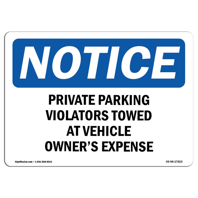 Private Parking Violators Towed at Vehicle Sign, 18" H x 12" W x 0.1" D