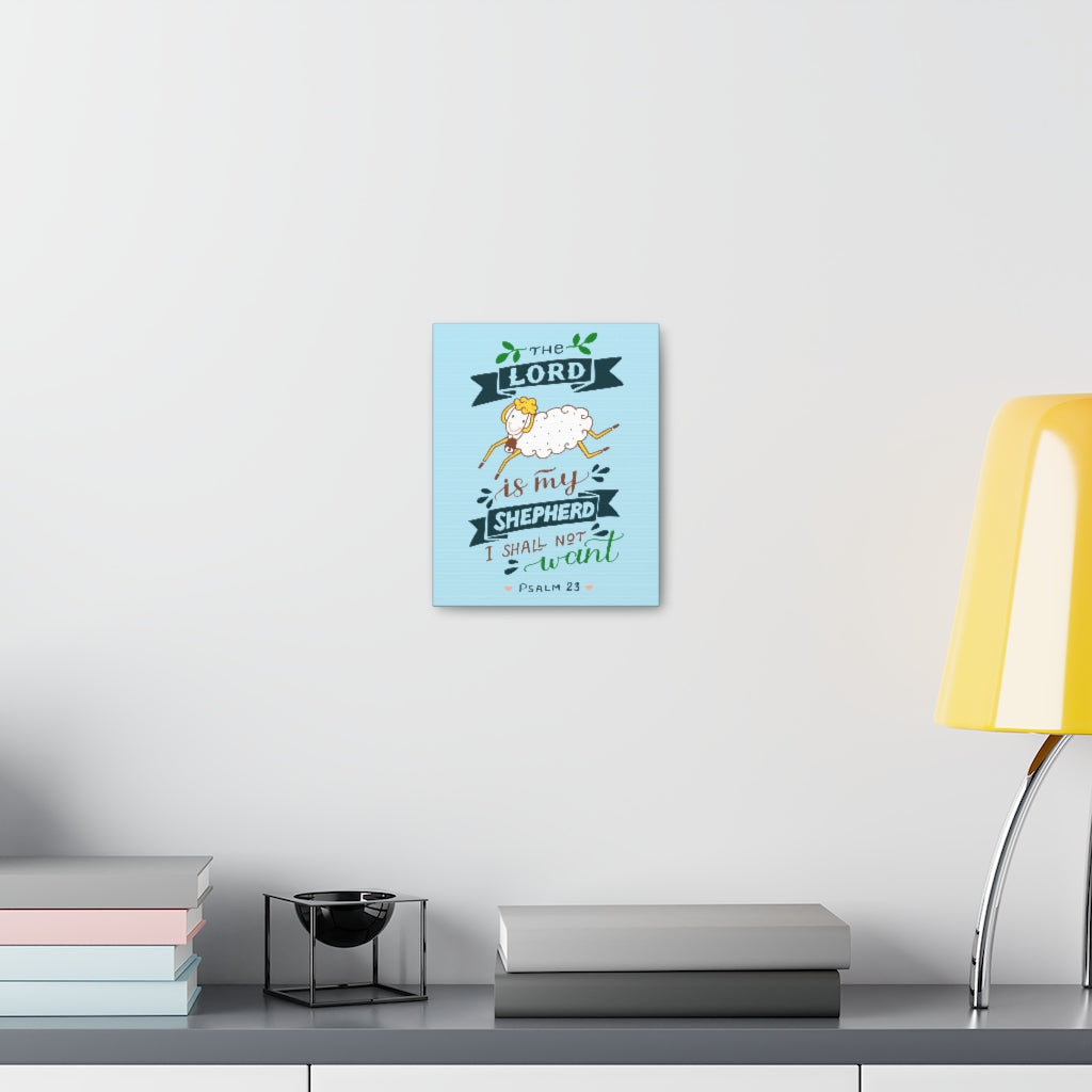 The Lord Is My Shepherd Psalm 23 - Wrapped Canvas Typography