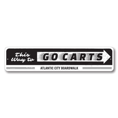 Go Cart Aluminum Sign