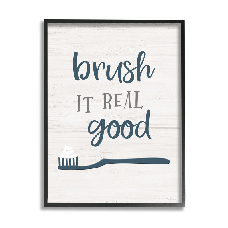 Brush It Real Good phrase, Giclée encadrée noir minuit, H 20 po x l 16 po