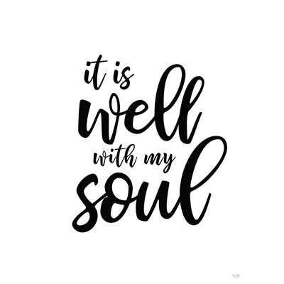 " It Is Well With My Soul " by Lux + Me Designs