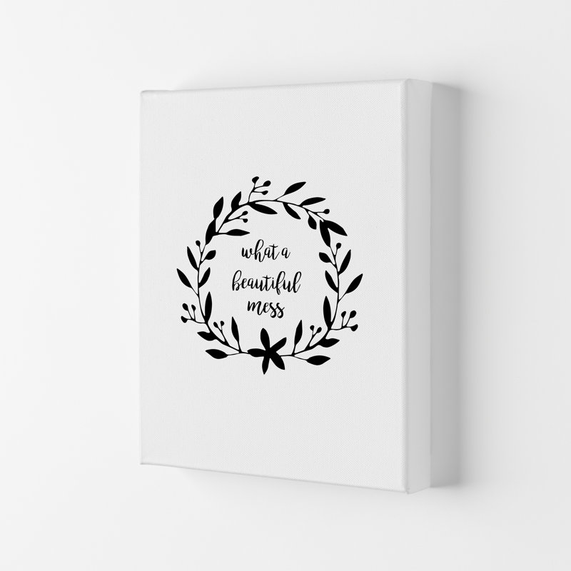 What A Beautiful Mess Illustration - Print, 84.1cm H x 59.4cm W x 4cm D, Wrapped Canvas