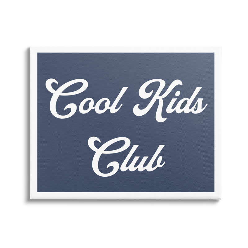 Au-625, toile «Cool Kids Club», phrase bleue sur toile par Lil 'Rue, impression, H 16 po x l 20 po x P 1,5 po