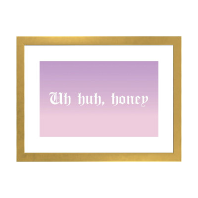 " Uh Huh, Honey "
