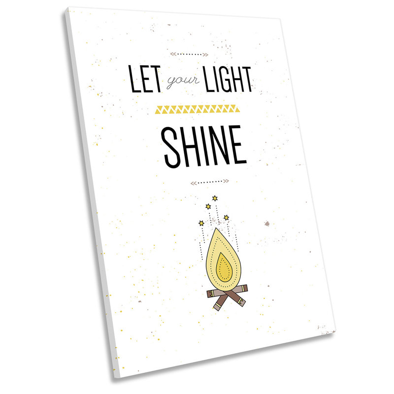 Let The Light Shine Quote Picture - Wrapped Canvas Art Prints, 61.7cm H x 30.5cm W