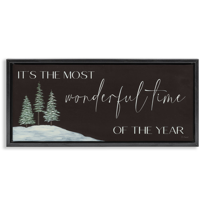 «Most Wonderful Time Holiday», H 11 po x l 25 po, Cadre flottant noir de jais