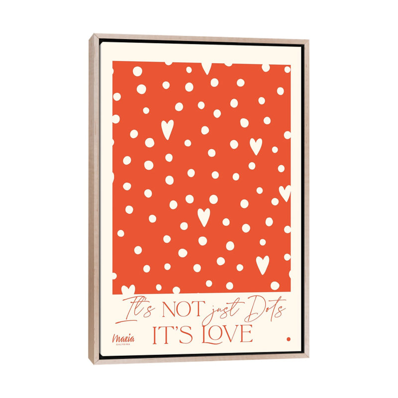 About Love. Dots by Maria Galybina - Gallery-Wrapped Canvas Giclée on Canvas, 101.6 cm H x  66.04 cm W  x  4.445 cm D