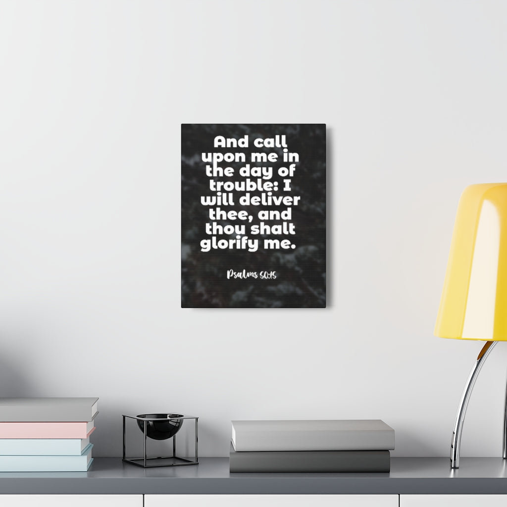 Trinx Thou Shalt Glorify Me Psalm 50:15 Bible Verse Canvas Christian ...