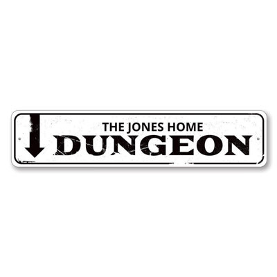 Dungeon Custom Aluminum Sign