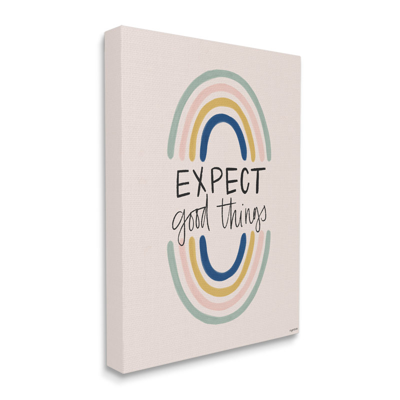 «Expect Good Things», phrase d'arc-en-ciel - art textuel sur toile, Toile tendue, H 40 po x l 30 po x P 1,5 po