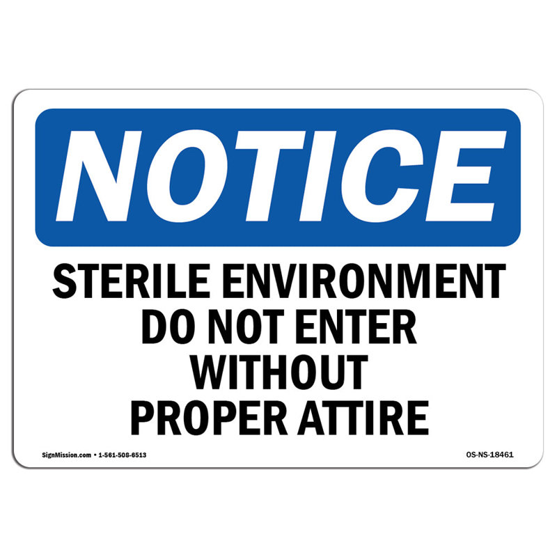 Milieu stérile: ne pas entrer sans signe