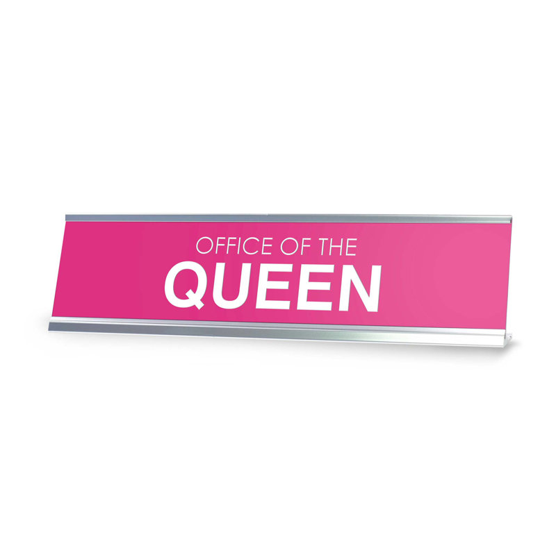 Enseigne fantaisiste «Office of the Queen»