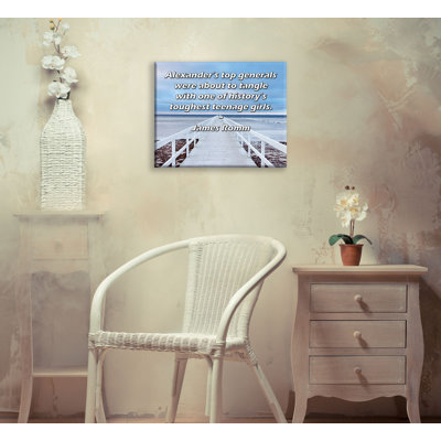 Toile tendue de la galerie ArtsyQuotes par James Romm: «Les meilleurs généraux d’Alexandre étaient sur le point de s’embrouiller avec l’une des adolescentes les plus coriaces de l’histoire.»