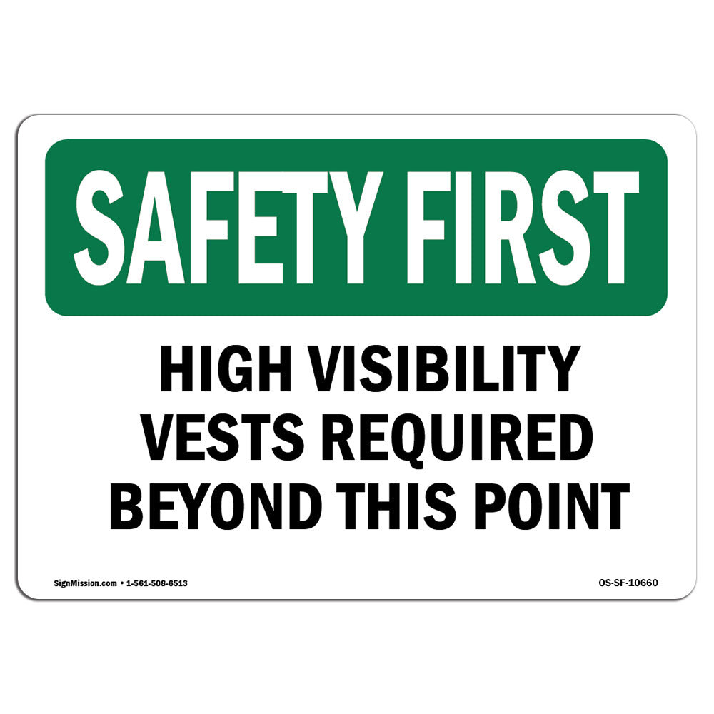 SignMission High Visibility Vests Required Beyond This Point Sign | Wayfair