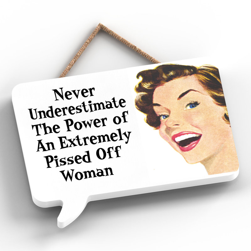 Pinup Never Underestimate - Print on MDF