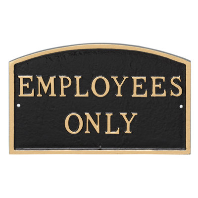 Employees Only Statement Garden Plaque