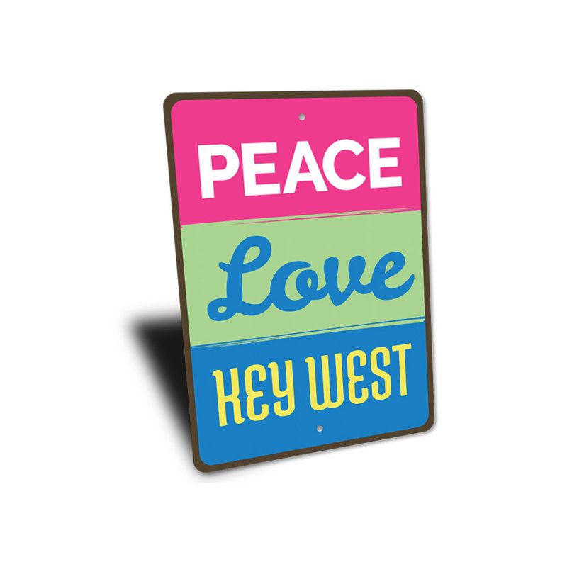 Panneau en aluminium Peace Love Key West, H 18 po x l 12 po x P 0,06 po